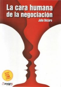 Descargar La Cara Humana de la Negociación (Segunda Edición nº 1) pdf, epub, ebook