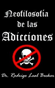 Descargar Neofilosofia de las adicciones pdf, epub, ebook