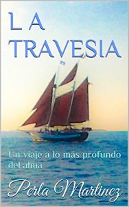 Descargar L A TRAVESIA: Un viaje a lo más profundo del alma pdf, epub, ebook