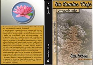 Descargar Un Camino Viejo que es Nuevamente Empedrado pdf, epub, ebook
