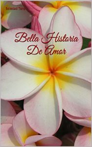 Descargar Bella Historia De Amor pdf, epub, ebook