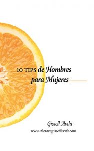 Descargar 10 tips de mujeres para hombres- 10 tips de Hombres para Mujeres. pdf, epub, ebook