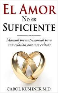Descargar El Amor No Es Suficiente pdf, epub, ebook