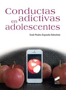 Descargar Conductas adictivas en adolescentes (Psicología) pdf, epub, ebook