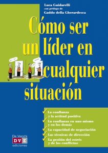 Descargar Cómo ser un líder en cualquier situación pdf, epub, ebook