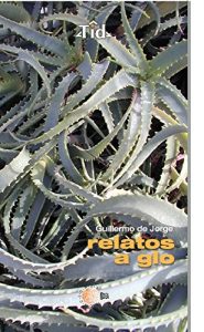 Descargar Relatos a glo (Textos Idea) pdf, epub, ebook