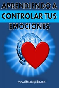 Descargar Aprendiendo a controlar tus emociones pdf, epub, ebook