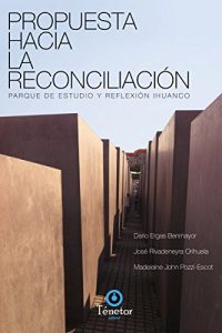 Descargar Propuesta hacia la reconciliación pdf, epub, ebook
