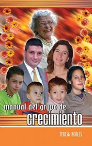 Descargar Manual del Grupo de Crecimiento (Manuales Ericksonianos de Grupos nº 1) pdf, epub, ebook