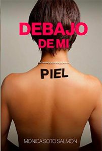 Descargar Debajo de mi piel pdf, epub, ebook