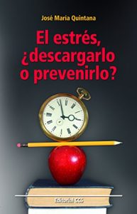 Descargar El estrés, ¿descargarlo o prevenirlo? (Educar) pdf, epub, ebook