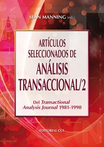 Descargar Artículos seleccionados de análisis transaccional 2 (Campus) pdf, epub, ebook
