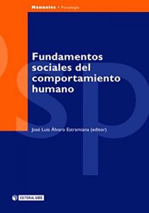 Descargar Fundamentos sociales del comportamiento humano: 4 (Manuales) pdf, epub, ebook