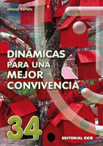 Descargar Dinámicas para una mejor convivencia (Animación de grupos) pdf, epub, ebook
