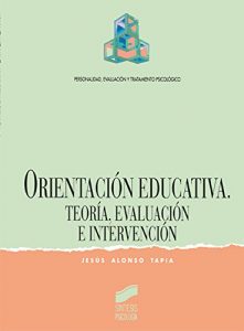 Descargar Orientación educativa. Teoría, evaluación e intervención (Síntesis psicología. Personalidad, evaluación y tratamiento psicológico) pdf, epub, ebook