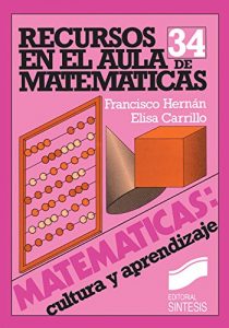 Descargar Recursos en el aula de matemáticas (Matemáticas, cultura y aprendizaje) pdf, epub, ebook