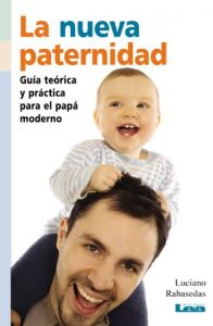 Descargar La Nueva Paternidad (Nueve Lunas / Nine Moons) pdf, epub, ebook