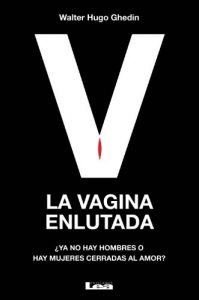 Descargar La vagina enlutada pdf, epub, ebook