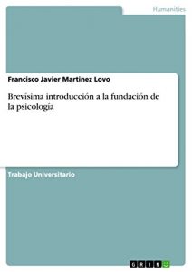 Descargar Brevísima introducción a la fundación de la psicología pdf, epub, ebook