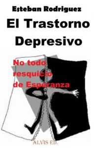 Descargar El Trastorno Depresivo – No todo resquicio de Esperanza pdf, epub, ebook