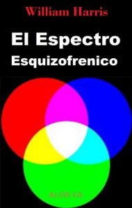 Descargar El Espectro Esquizofrénico pdf, epub, ebook