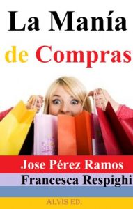 Descargar La Manía de Compras pdf, epub, ebook