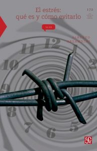 Descargar El estrés. Qué es y cómo evitarlo: 0 (Ciencia) pdf, epub, ebook