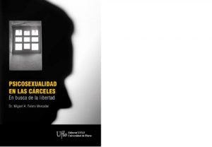 Descargar Psicoxesualidad en las cárceles : En busca de la libertad pdf, epub, ebook