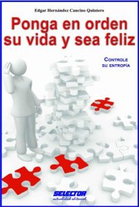 Descargar Ponga en orden su vida y sea feliz pdf, epub, ebook