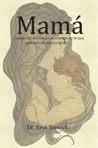 Descargar Mamá pdf, epub, ebook