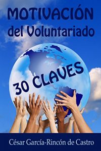 Descargar Motivación del Voluntariado: 30 claves pdf, epub, ebook