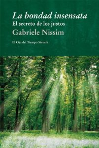 Descargar La bondad insensata (El Ojo del Tiempo) pdf, epub, ebook