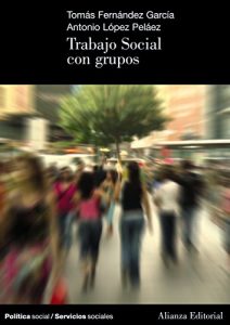 Descargar Trabajo Social con grupos (El Libro Universitario – Manuales) pdf, epub, ebook