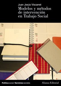 Descargar Modelos y métodos de intervención en Trabajo Social (El Libro Universitario – Manuales) pdf, epub, ebook