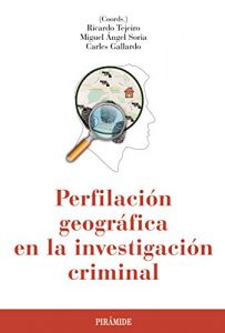 Descargar Perfilación geográfica en la investigación criminal (Psicología) pdf, epub, ebook