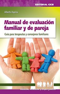 Descargar Manual de evaluación familiar y de pareja (Educacion, orientacion y terapia familiar) pdf, epub, ebook