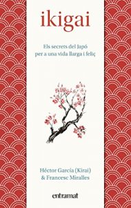 Descargar Ikigai (Entramat assaig i divulgació) pdf, epub, ebook