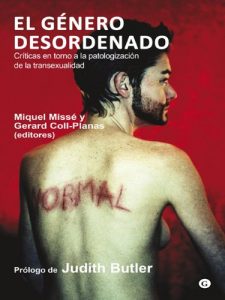 Descargar El género desordenado – Críticas en torno a la patologización de la transexualidad pdf, epub, ebook
