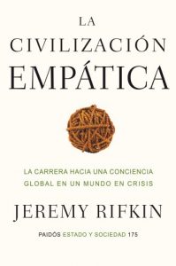 Descargar La civilización empática: La carrera hacia una conciencia global en un mundo en crisis pdf, epub, ebook