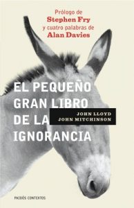 Descargar El pequeño gran libro de la ignorancia pdf, epub, ebook