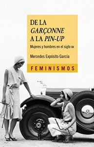 Descargar De la garçonne a la pin-up (Feminismos) pdf, epub, ebook