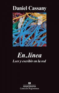 Descargar En_línea. Leer y escribir en la red (Argumentos Anagrama) pdf, epub, ebook