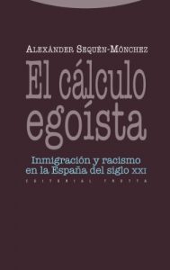 Descargar El cálculo egoísta (Estructuras y Procesos. Ciencias Sociales) pdf, epub, ebook