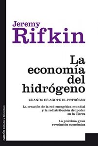 Descargar La economía del hidrógeno: Cuando se acabe el petróleo pdf, epub, ebook