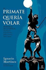 Descargar El primate que quería volar pdf, epub, ebook