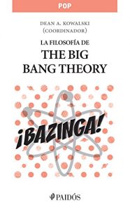Descargar La filosofía de The Big Bang Theory pdf, epub, ebook