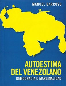 Descargar Autoestima del Venezolano: Democracio o Marginalidad pdf, epub, ebook