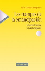 Descargar LAS TRAMPAS DE LA EMANCIPACIÓN (ESTUDIOS SOBRE LA MUJER) pdf, epub, ebook