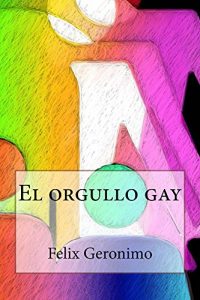 Descargar El orgullo gay pdf, epub, ebook