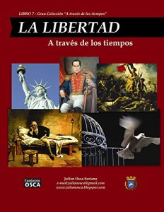Descargar La Libertad: A través de los tiempos. pdf, epub, ebook
